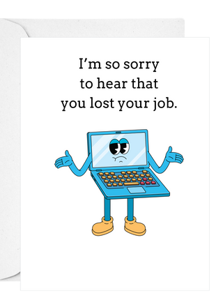 Lost your job